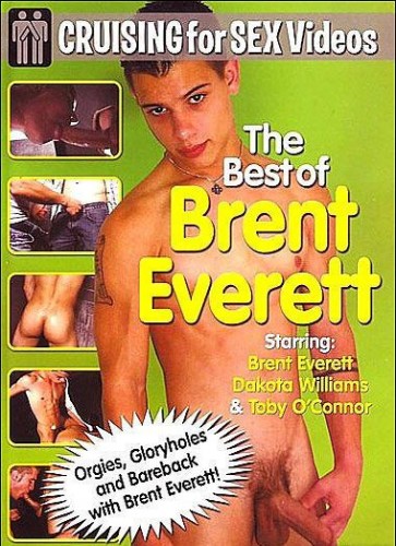 Best of Brent Everett - Cruising For Sex