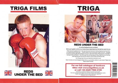 Triga Films – Reds Under the Bed HD (2014)