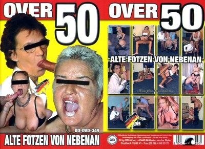 Over 50 - Alte Fotzen von Nebenan (2009)
