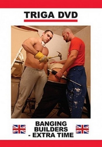 Triga - Banging Builders