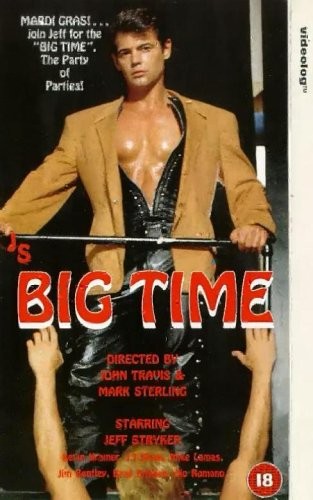 Jeff Stryker Big Time (1995) - Jeff Stryker, J.T. Sloan, Mike Lamas cover