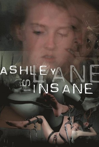 Ashley Lane Is Insane - Ashley Lane
