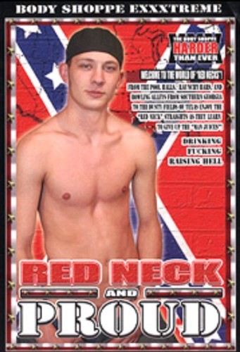 The Body Shoppe - Redneck and Proud