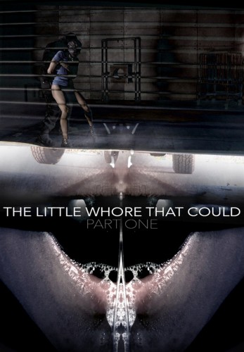 The Little Whore That Could Part 1 cover