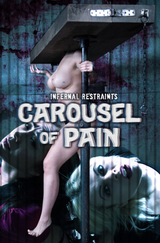 Nyssa Nevers, Nadia White - Carousel of Pain