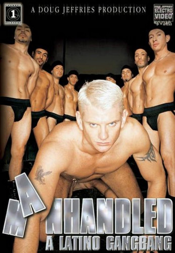 Manhandled: A Latino Gangbang cover