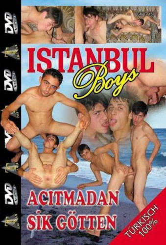 Istanbul Boys - part 11 - Acitmadan Sik Gtten