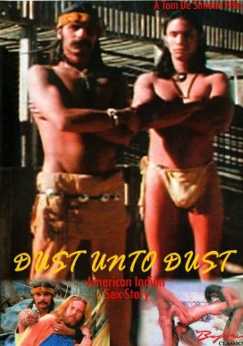 Dust Unto Dust - American Indian Sex Story