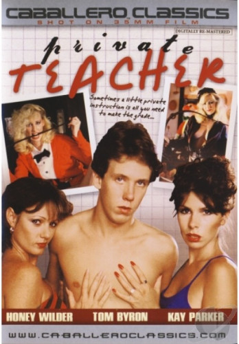 Private Teacher (1985) - Kay Parker, Honey Wilder, Joanna Storm cover