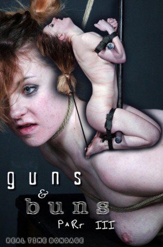 Guns & Buns (Part 1 - 3)