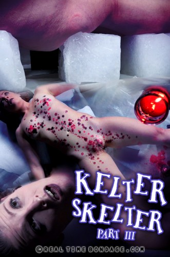 Kelter Skelter Part 3 , Kel Bowie - HD 720p cover