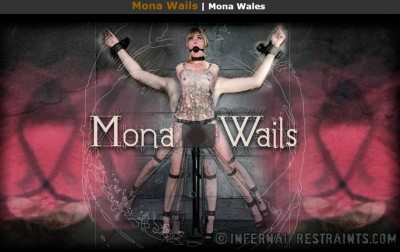 Infernalrestraints - May 09, 2014 - Mona Wails - Mona Wales