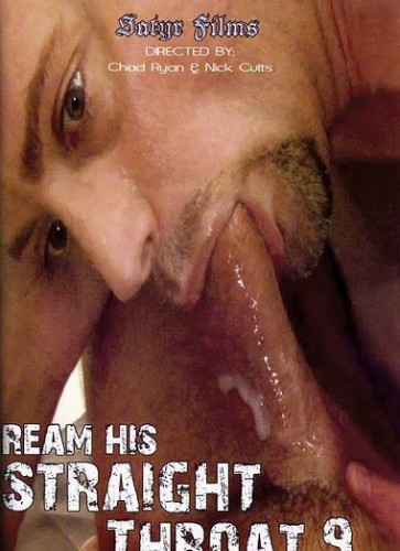 Ream His Straight Throat Vol. 9 cover