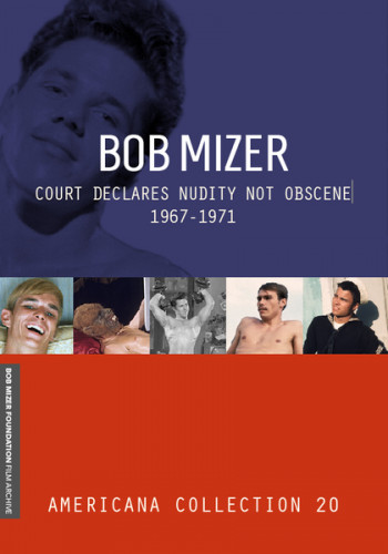 Bob Mizer - Court Declares Nudity Not Obscene cover