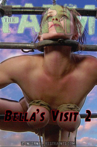 InfernalRestraints - Bella Rossi - The Farm: Bella's Visit (Part 2)
