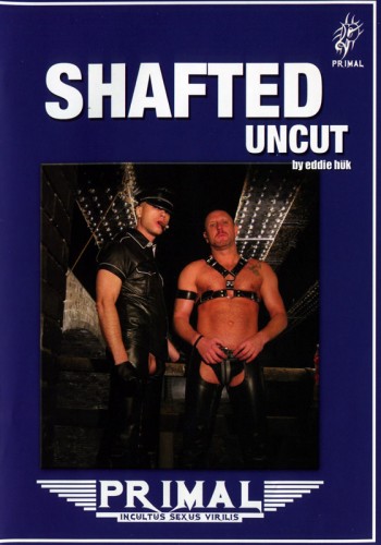 Shafted Uncut cover