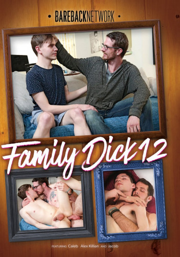 Bareback Network - Family Dick Vol.12 cover