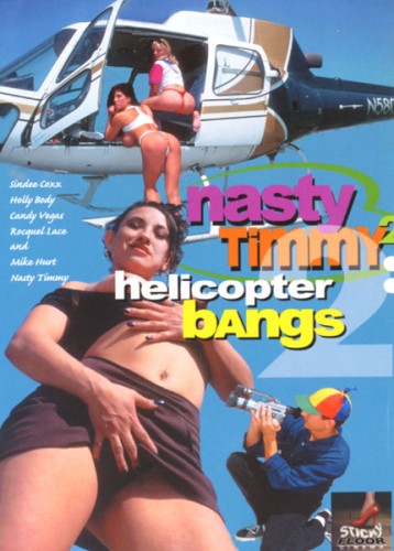 Nasty Timmy 2 : Helicopter Bangs cover
