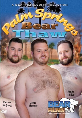 Palm Springs Bear Thaw (2011/DVDRip)