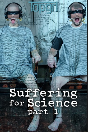Suffering For Science Part 1 (Feb 07, 2017) cover