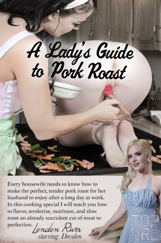 TopGrl - A Lady's Guide to Pork Roast cover