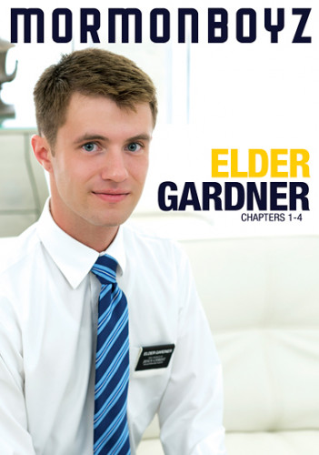 Mormonboyz - Elder Gardner (Chapters 1-4)