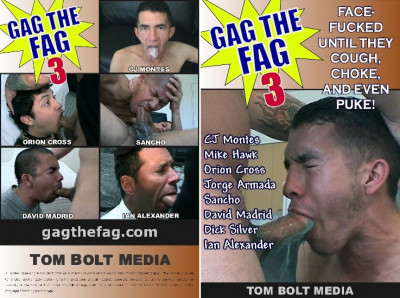 Tom Bolt Media - Gag the Fag Vol.3