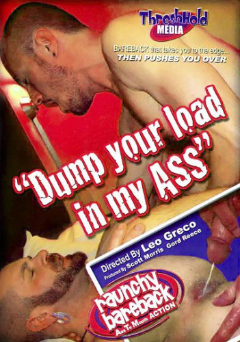 Dump Your Load in My Ass cover