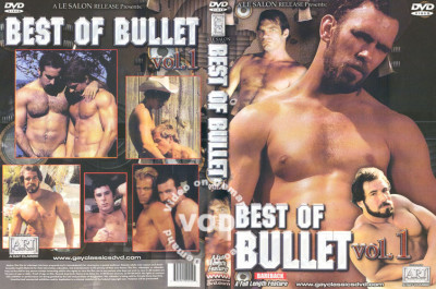 Best Of Bullet Vol. 1 - Bruno, Kyle Hazard, Bull Dozier (1982) cover